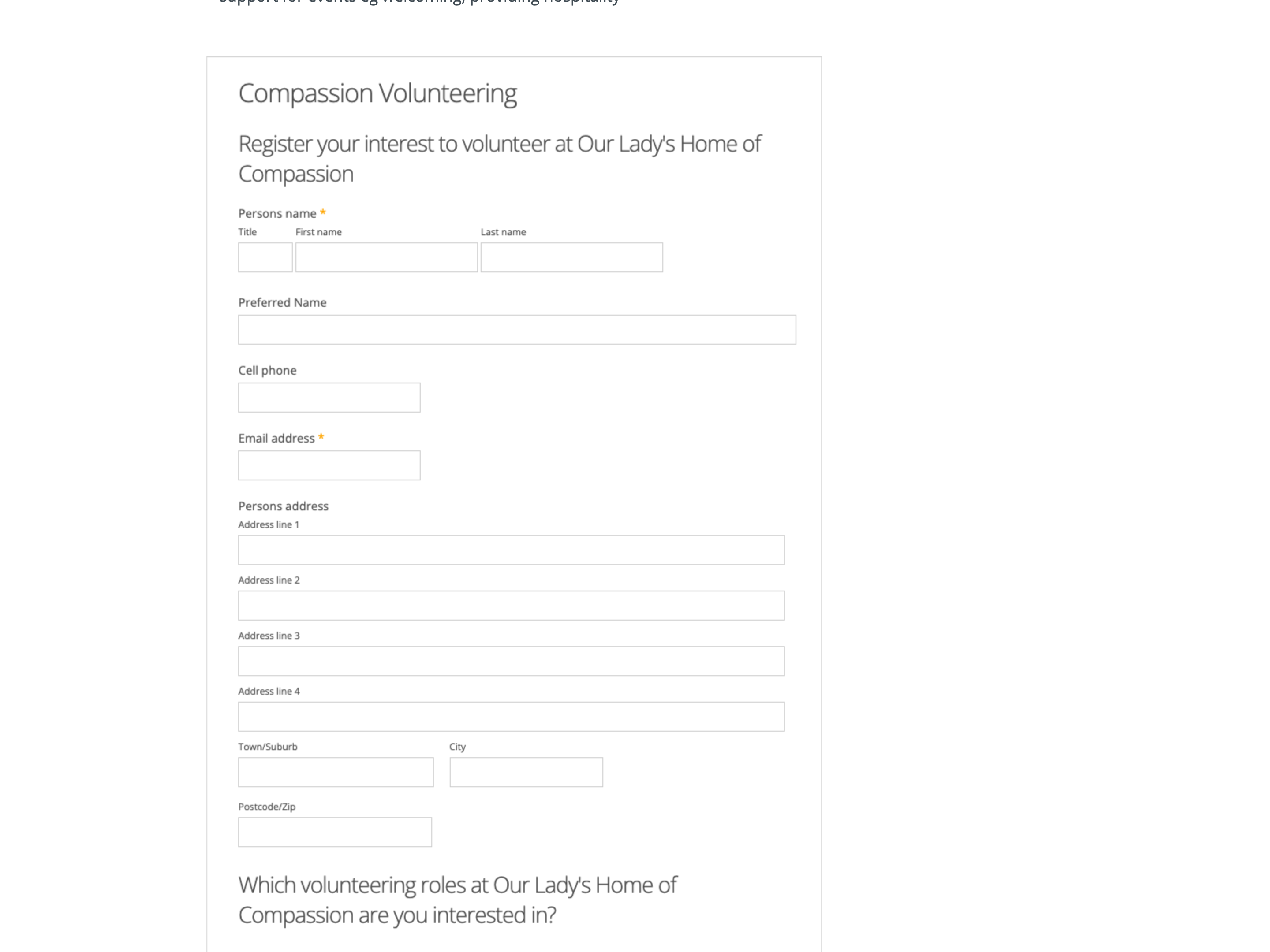 Compassion's old volunteer signup — a long generic web form asking for title, four address lines and more before you can help
